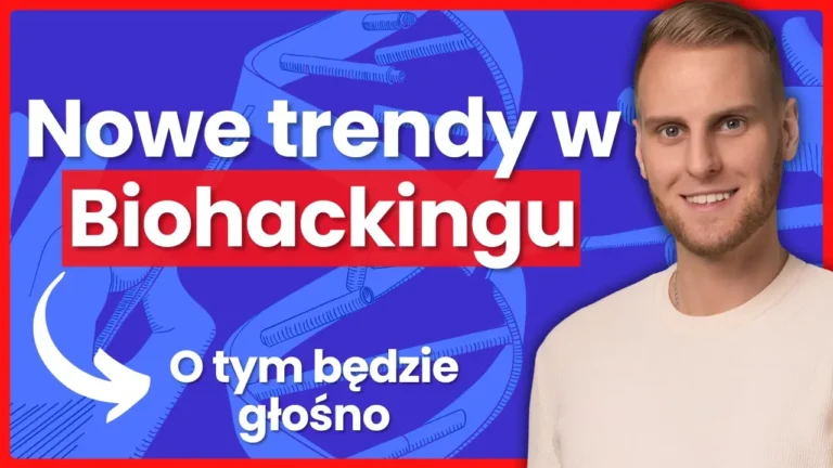 Nowe trendy w Biohackingu *O tym będzie głośno – Jaka przyszłość czeka biohacking? (tych narzędzi jeszcze nie znasz) – Michał Undra – Transkrypcja podcastu